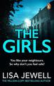 The Girls: From the number one bestselling author of The Family Upstairs