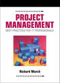 Project Management: Best Practices for IT Professionals