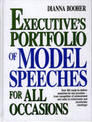 The Executive's Portfolio of Model Speeches for All Occasions