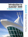 Introduction to AutoCAD 2009: A Modern Perspective