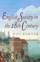 The Penguin Social History of Britain: English Society in the Eighteenth Century