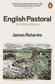 English Pastoral: An Inheritance - The Sunday Times bestseller from the author of The Shepherd's Life