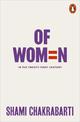 Of Women: In the 21st Century