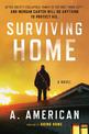 Surviving Home: A Novel