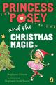 Princess Posey and the Christmas Magic