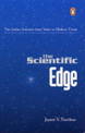 The Scientific Edge: The Indian Scientist From Vedic To Modern Times