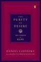 The Purity Of Desire: 100 Poems of Rumi