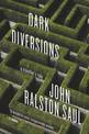 Dark Diversions: A Traveler's Tale