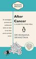 After Cancer: Penguin Special: A Guide to Living Well