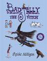 Badjelly the Witch: A Fairy Story