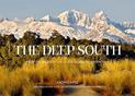 The Deep South: From the Wilds of the South Island to Antarctica