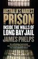 Australia's Hardest Prison: Inside the Walls of Long Bay Jail