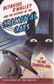 Octavius O'Malley and the Mystery of the Criminal Cats