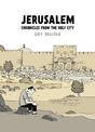 Jerusalem: Chronicles from the Holy City