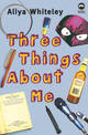 Three Things About Me