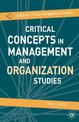 Critical Concepts in Management and Organization Studies: Key Terms and Concepts