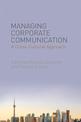 Managing Corporate Communication: A Cross-Cultural Approach