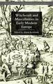 Witchcraft and Masculinities in Early Modern Europe