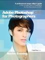 Adobe Photoshop CS5 for Photographers: A Professional Image Editor's Guide to the Creative Use of Photoshop for the Macintosh an