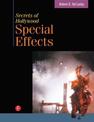 The Secrets of Hollywood Special Effects