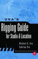 Uva's Rigging Guide for Studio and Location