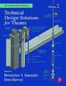 Technical Design Solutions for Theatre: The Technical Brief Collection: Volume 2