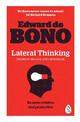 Lateral Thinking: A Textbook of Creativity