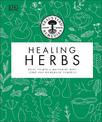 Neal's Yard Remedies Healing Herbs: Treat Yourself Naturally with Homemade Herbal Remedies