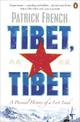 Tibet, Tibet: A Personal History of a Lost Land