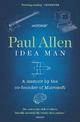 Idea Man: A Memoir by the Co-founder of Microsoft