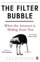 The Filter Bubble: What The Internet Is Hiding From You