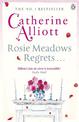 Rosie Meadows Regrets...