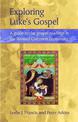 Exploring Luke's Gospel: A Guide to the Gospel Readings in the Revised Common Lectionary