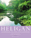 Heligan: A Portrait of the Lost Gardens