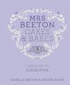 Mrs Beeton's Cakes & Bakes: Foreword by Claire Ptak