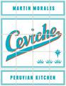 Ceviche: Peruvian Kitchen