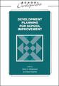 Developmental Planning for School Improvement