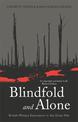 Blindfold and Alone