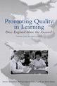 Promoting Quality in Learning: Does England Have the Answer?