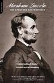 Abraham Lincoln: His Speeches And Writings