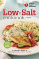 American Heart Association Low-Salt Cookbook, 4th Edition: A Complete Guide to Reducing Sodium and Fat in Your Diet