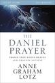 The Daniel Prayer Study Guide: Prayer That Moves Heaven and Changes Nations