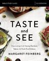 Taste and See Study Guide: Discovering God Among Butchers, Bakers, and Fresh Food Makers