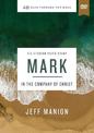 Mark Video Study: In the Company of Christ