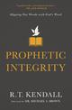 Prophetic Integrity: Aligning Our Words with God's Word