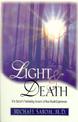 Light and Death: One Doctor's Fascinating Account of Near-Death Experiences