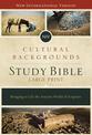 NIV, Cultural Backgrounds Study Bible, Large Print, Hardcover, Red Letter Edition: Bringing to Life the Ancient World of Scriptu