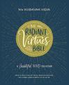 NIV, Radiant Virtues Bible: A Beautiful Word Collection, Hardcover, Red Letter, Comfort Print: Explore the virtues of faith, hop