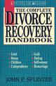 The Complete Divorce Recovery Handbook