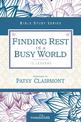 Finding Rest in a Busy World